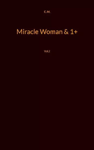 Cover: Miracle Woman & 1+