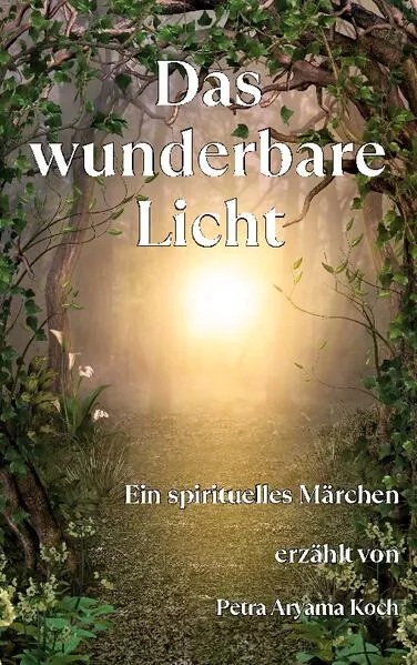 Cover: Das wunderbare Licht