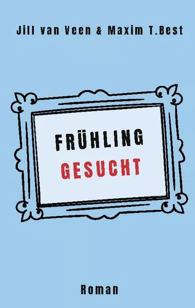 Cover: Frühling gesucht