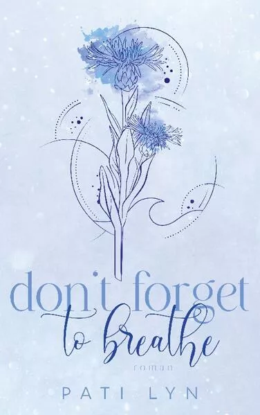 Cover: Don't Forget To Breathe