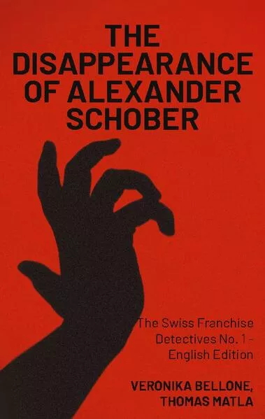 Cover: The Disappearance of Alexander Schober