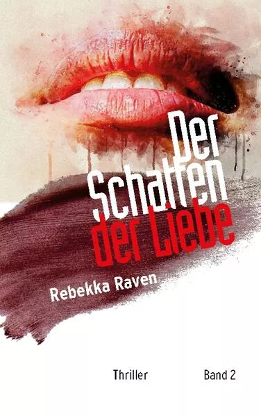 Cover: Der Schatten der Liebe