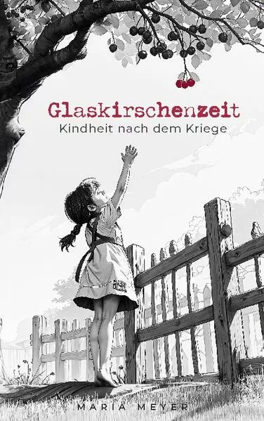 Cover: Glaskirschenzeit