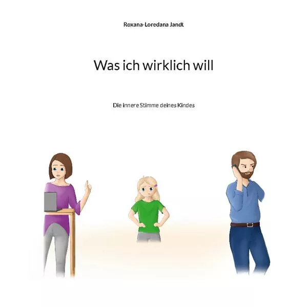 Cover: Was ich wirklich will