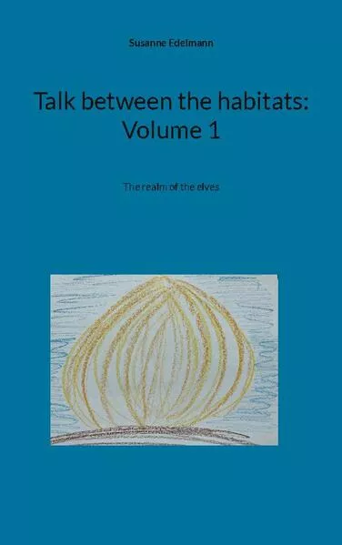 Cover: Talk between the habitats: Volume 1