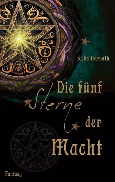 Cover: Die fünf Sterne der Macht