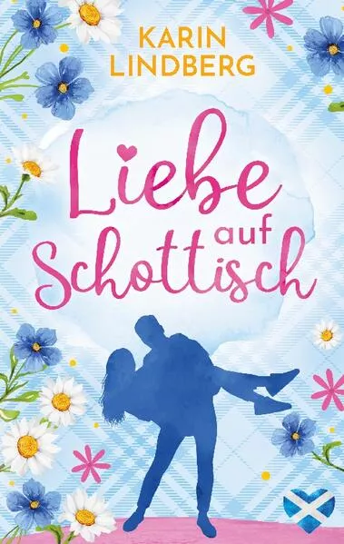 Cover: Liebe auf Schottisch