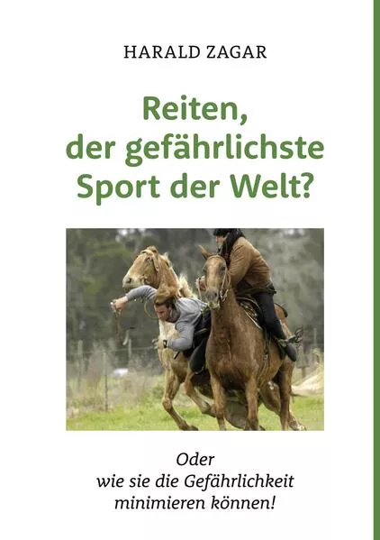 Cover: Reiten, der gefährlichste Sport der Welt?