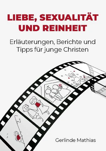 Cover: Liebe, Sexualität und Reinheit