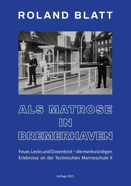 Cover: Als Matrose in Bremerhaven