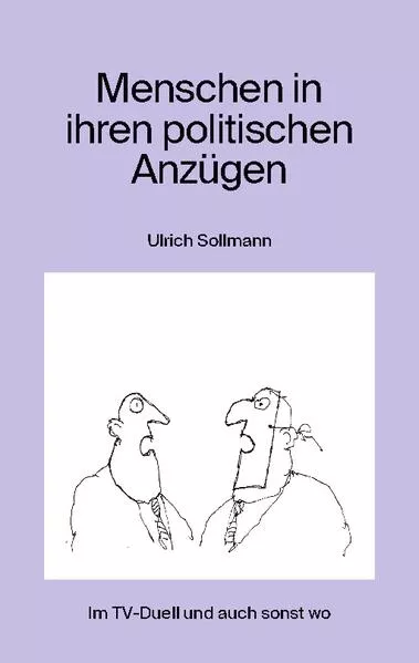 Cover: Menschen in ihren politischen Anzügen