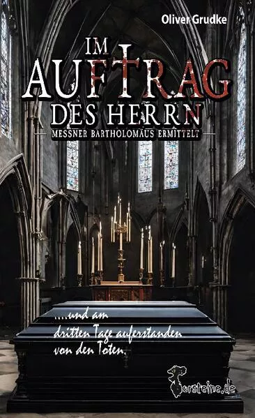Cover: Im Auftrag des Herrn- Messmer Bartholomäus ermittelt