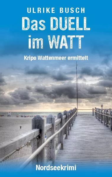 Cover: Das Duell im Watt