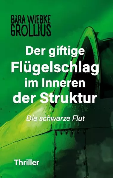 Der giftige Flügelschlag im Inneren der Struktur</a>