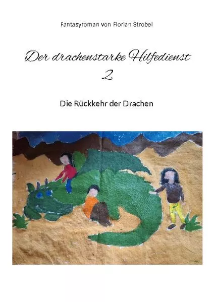 Cover: Der drachenstarke Hilfedienst 2