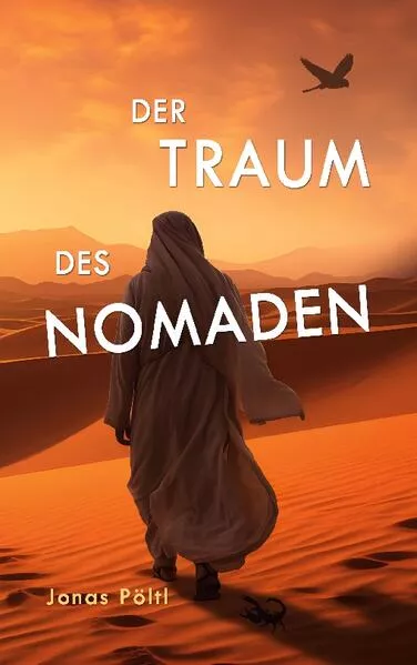 Cover: Der Traum des Nomaden