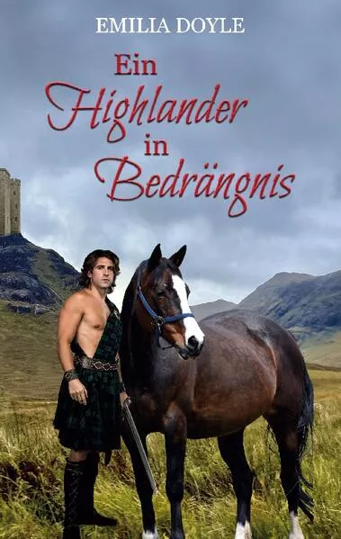 Cover: Ein Highlander in Bedrängnis