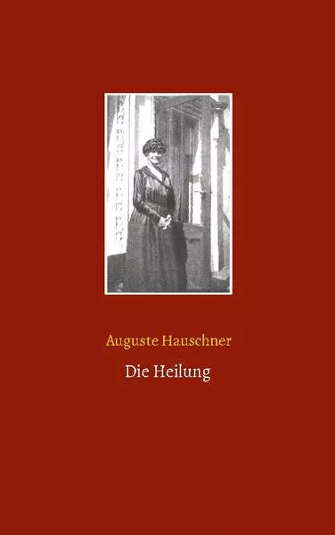 Cover: Die Heilung