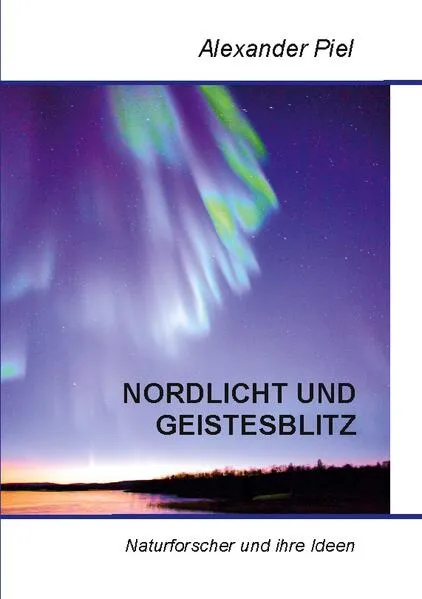 Cover: Nordlicht und Geistesblitz