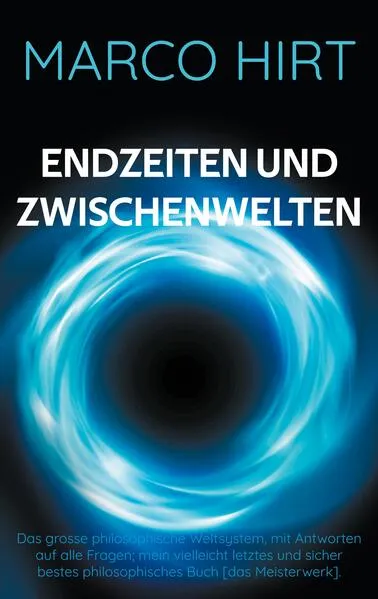 Cover: Endzeiten und Zwischenwelten