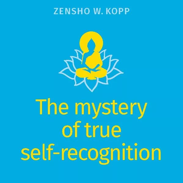 Cover: The mystery of true self-recognition