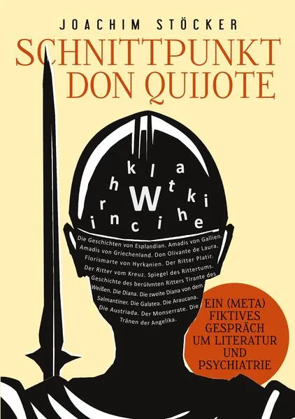 Cover: Schnittpunkt Don Quijote - Ein (meta)fiktives Gespräch um Literatur und Psychiatrie
