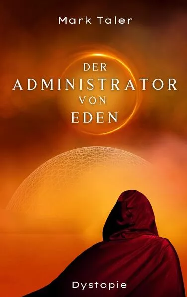Cover: Der Administrator von Eden