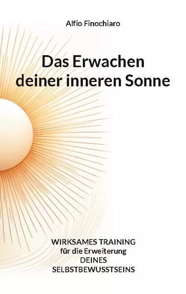 Cover: Das Erwachen deiner inneren Sonne