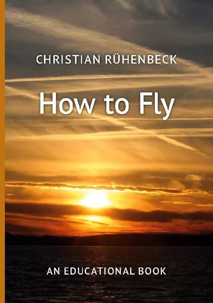 How to Fly