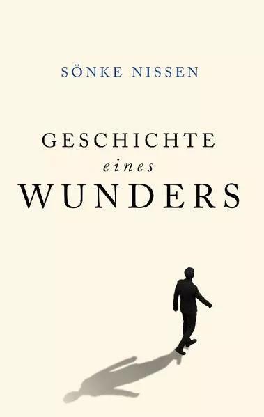 Cover: Geschichte eines Wunders