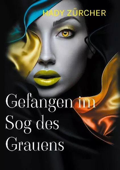 Cover: Gefangen im Sog des Grauens