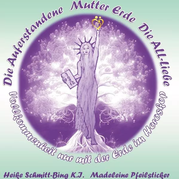 Cover: Die Auferstandene Mutter Erde