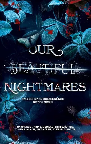 Cover: Our Beautiful Nightmares
