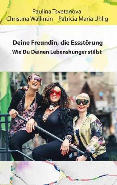 Cover: Deine Freundin, die Essstörung.