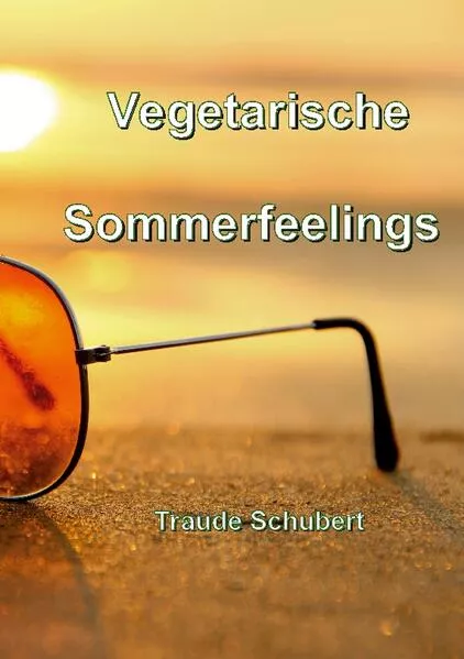 Vegetarische Sommerfeelings