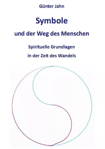 Cover: Symbole und der Weg des Menschen