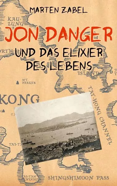 Cover: Jon Danger und das Elixier des Lebens