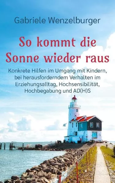 Cover: So kommt die Sonne wieder raus