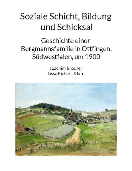 Cover: Soziale Schicht, Bildung und Schicksal