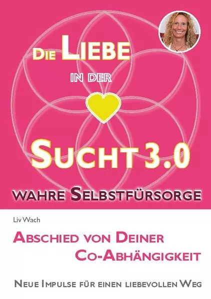 Cover: Die Liebe in der Sucht 3.0