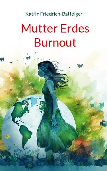 Cover: Mutter Erdes Burnout