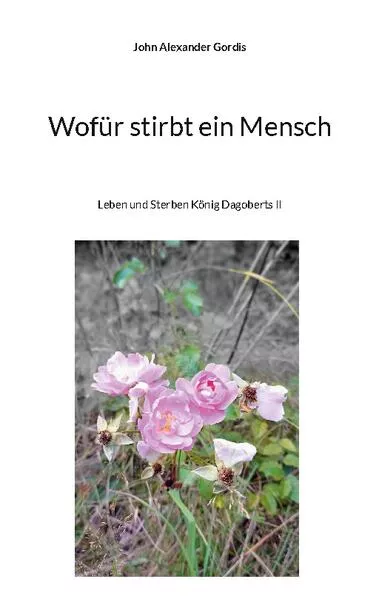 Cover: Wofür stirbt ein Mensch