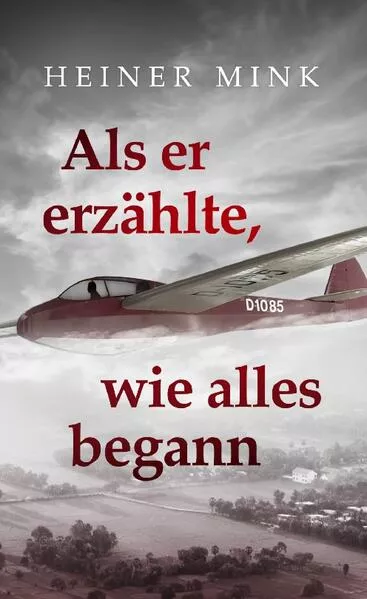 Cover: Als er erzählte, wie alles begann