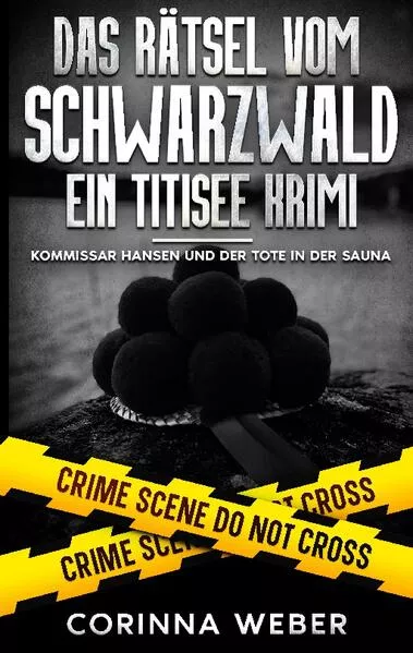 Das Rätsel vom Schwarzwald