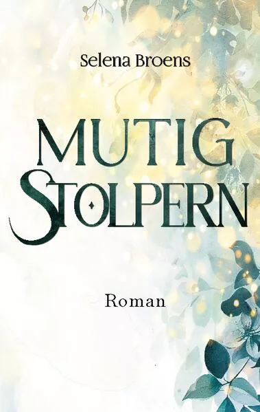 Cover: Mutig stolpern