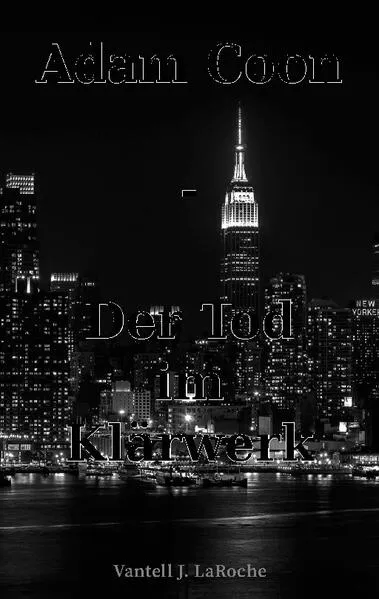 Adam Coon - Der Tod im Klärwerk, Band 2