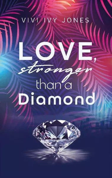 Cover: Love, stronger than a Diamond