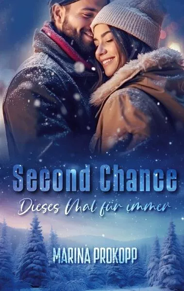 Second Chance - Dieses Mal für immer</a>