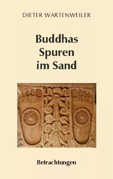 Cover: Buddhas Spuren im Sand