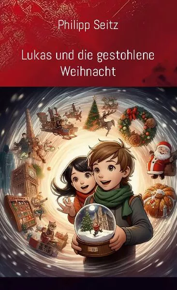 Cover: Lukas und die gestohlene Weihnacht